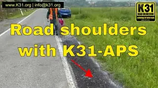 Using K31-APS mixed with recycled asphalt to build the road shoulders