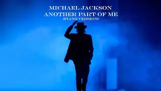 🎵 Michael Jackson's Moonwalker : Another Part of Me (piano version) 🎵