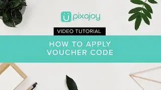 Tutorial: How To Apply Voucher Codes