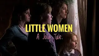Greta Gerwig's Little Women, Jolly Tale.