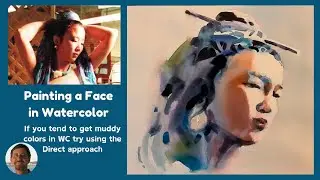 Painting a Face in Watercolor