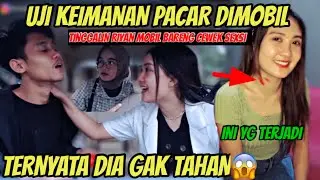 PRANK UJI KESETIAAN PACAR, SAMA CEWEK LAIN ! TERNYATA DIA