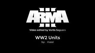 ArmA 3 - Massi's WW2 Units MOD