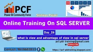 day26 what is view and advantage of view in SQL Server