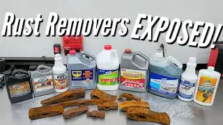 The TRUTH About Rust Removers | Evapo-Rust WD40 Eastwood Rust-Oleum A Homemade Rust Remover & More