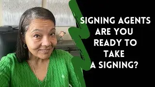 Notary Signing Agents, are you Ready?