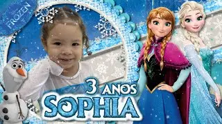 Retrospectiva temática e animada Sophia 3 anos tema Frozen Disney