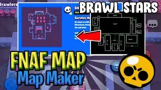 FNAF Map In Brawl Stars! | Brawl Stars Map Maker