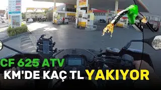 625 cc atv Km'de kaç lira yakıyor