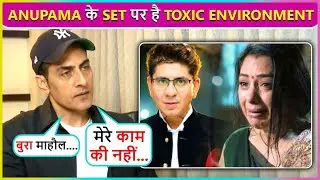 Sudhanshu Pandey Reacts On Toxic Environment On Anupama Set, Says 'Main Logon Se Baat..'