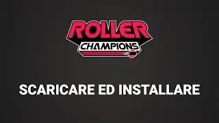 Come scaricare ed installare Roller Champions GRATIS su PC (free to play)