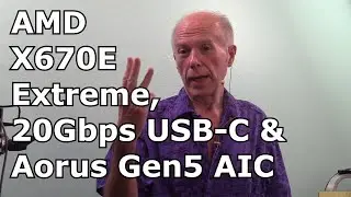 AMD X670E Extreme Chipset, 20Gbps USB-C and Gigabyte Aorus Gen5 AIC