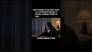 The Importance of Sleep in Managing Anxiety #anxiety #mentalhealth #sleep #rest #facts #shorts