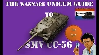 The Wannabe Unicum Guide to SMV CC-56