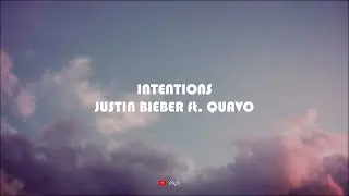 Justin Bieber - Intentions (Lyrics) ft. Quavo