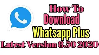 Whatsapp Plus apk v8.50 || whatsapp Plus apk || whatsapp Plus download || 