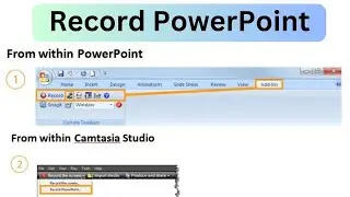Record PowerPoint | Camtasia Studio