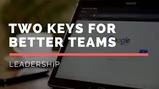 Google spent a lot of money to learn these two things about team culture