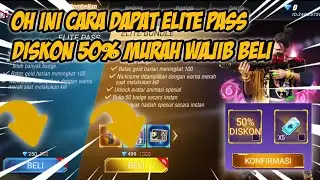 CARA MENDAPATKAN DISKON ELITE PASS 50% MURAH BANGET