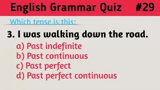 English Grammar Quiz (Part29) | Recognise The Tense