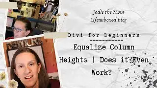 Equalize Column Heights | Does it Even Work? | Divi for Beginners
