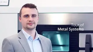 Showroom Tour Metal 3D Printer