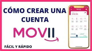 Como Crear una Cuenta MOVII (Tutorial Paso a Paso)