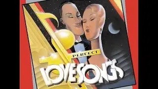 Perfect Love Songs: Vintage 1930s & 40s 