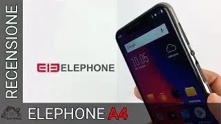 Elephone A4 - Recensione in italiano - Un bel design ad un prezzo contenuto