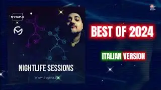 Nightlife Sessions - Il Meglio del 2024