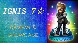 Ignis 7 Star Review - FFBE JP
