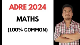 ADRE Maths 100% Common. ADRE 2024 Solution
