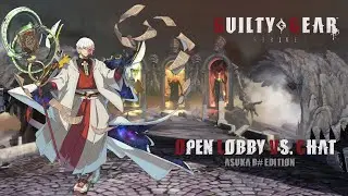 Let's Go Gambling! - Guilty Gear Strive Weekly Lobby