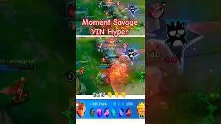 MOMENT SAVAGE YIN HYPER..GAME MOBILE LEGENDS