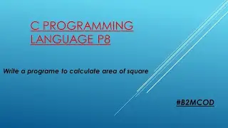 write a program to calculate area of square in c language |  dev c++  |  user input |#B2MCOD