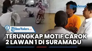 MOTIF DENDAM Carok 2 Vs 1 di Bangkalan Dipicu Peristiwa Curanmor Ditangkap Massa