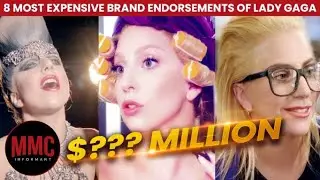 The 8 Most Expensive Brand Endorsements Of Lady Gaga