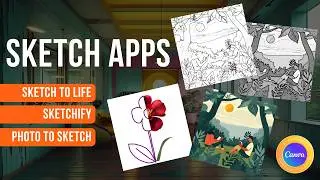 SKETCHIFY, SKETCH TO LIFE AND PHOTO TO SKETCH APPS IN CANVA #canva #createoncanva #canvassador