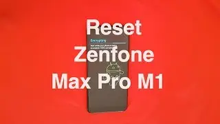 Factory Reset Asus Zenfone Max Pro M1