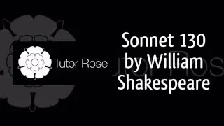 Sonnet 130, 'My mistress' eyes are nothing like the sun'