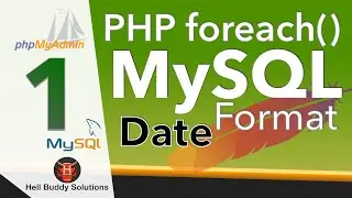 MySql Date Format Part 1 - MySql DATE_FORMAT PHP foreach()