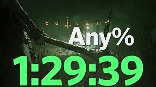 Outlast 2 Any% Speedrun in 1:29:39