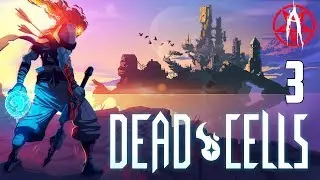 Alphiks Plays: Dead Cells - Episode 3 [Throne]