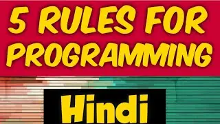 5 rules to learn programming language | how to learn Programming