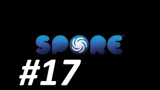 spore видео 17.