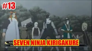 KEMUNCULAN EDO TENSEI 7 NINJA PEDANG KIRIGAKURE‼️ Tamatin Naruto Storm 3 #13
