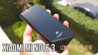 Xiaomi Mi Note 3 long term Review | Still relevant in 2018?