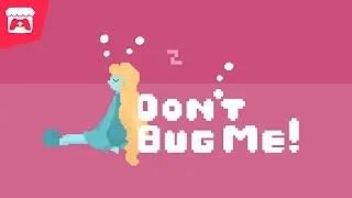 Don't Bug Me! - A puzzle game about annoying people and searching for collectible bugs!
