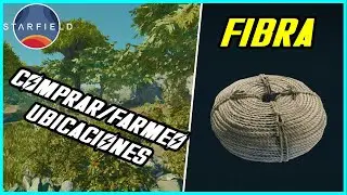 CÓMO CONSEGUIR FIBRA (LUGARES/COMPRAR) | STARFIELD