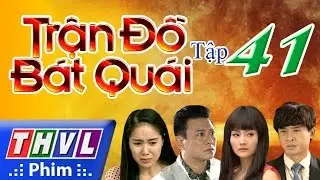 THVL | Trận đồ bát quái - Tập 41